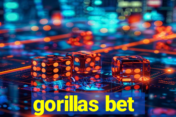 gorillas bet